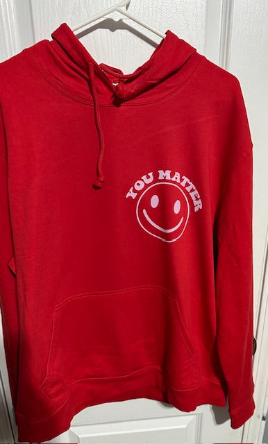 "You Matter" Hoodie